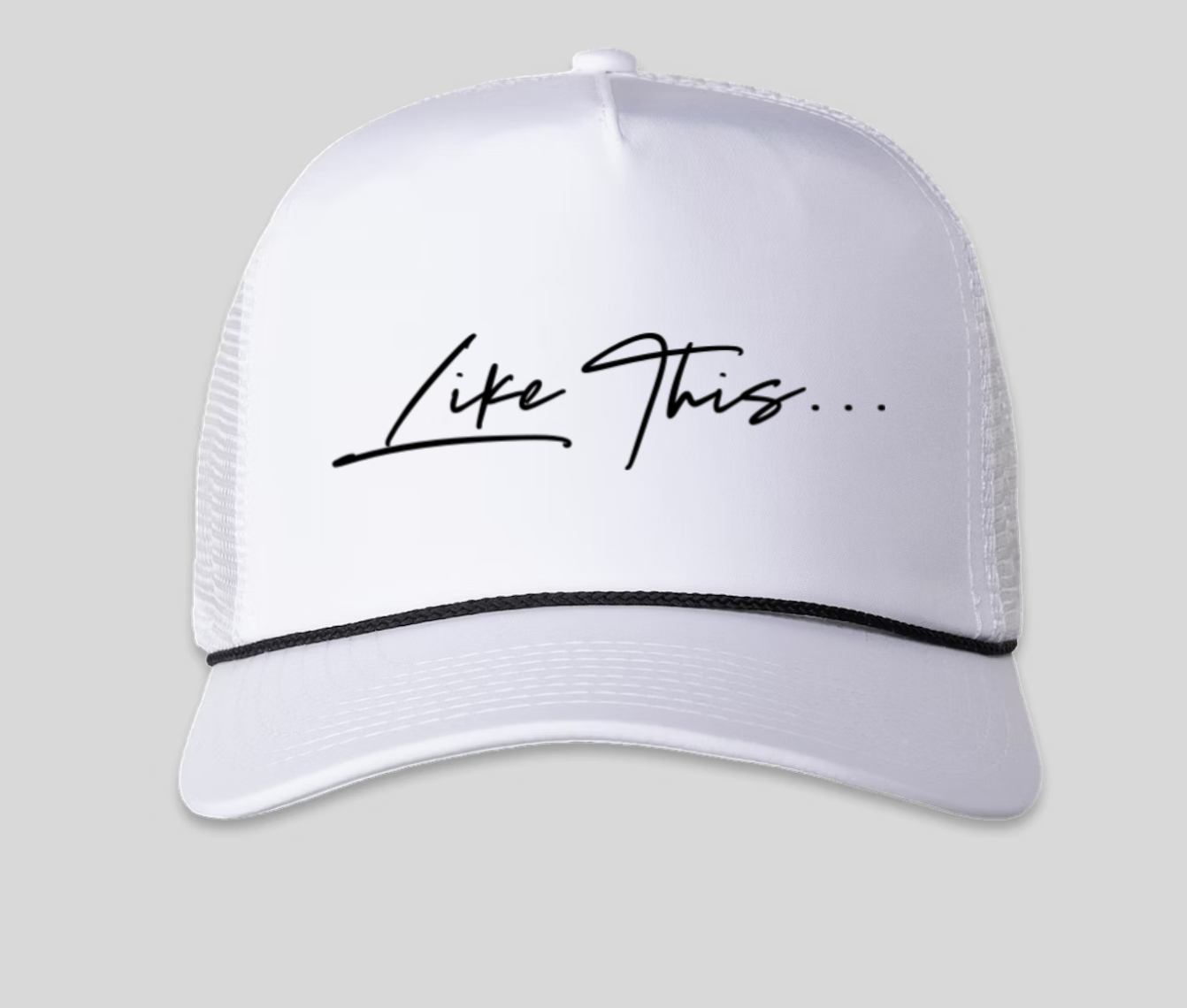"Like This" Hat